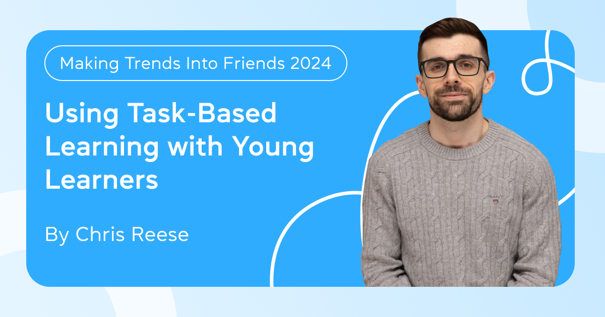 Using Task-Based Learning with Young Learners